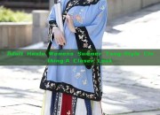 Adult Hanfu Womens Summer Tang-Style Clothing:A Closer Look