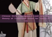 Chinese Girls Cheongsam:A Look into the Beauty of Traditional Dress for Young Girls