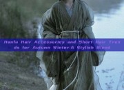 Hanfu Hair Accessories and Short Hair Trends for Autumn Winter:A Stylish Blend