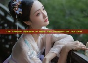 The Splendid Splendor of Hanfu Hair Ornament:The Top Knot