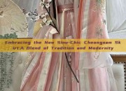 Embracing the New Sino-Chic Cheongsam Skirt:A Blend of Tradition and Modernity