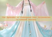 The Splendor of Cheongsam Hair Accessories:A Cultural Journey