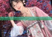 The Allure of the Open-Placket Cheongsam:A Closer Look at its Elegance and Tradition