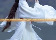 Latest Trends in Womens Traditional Chinese Hanfu Costumes:The Revival of Ancient Elegance
