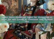 Latest Hanfu Headdress Styles for Women:Side-View of the New Trends in Traditional Hair Accessories