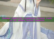 Summer Hanfu:The Traditional Chinese Fashion for Middle School Students