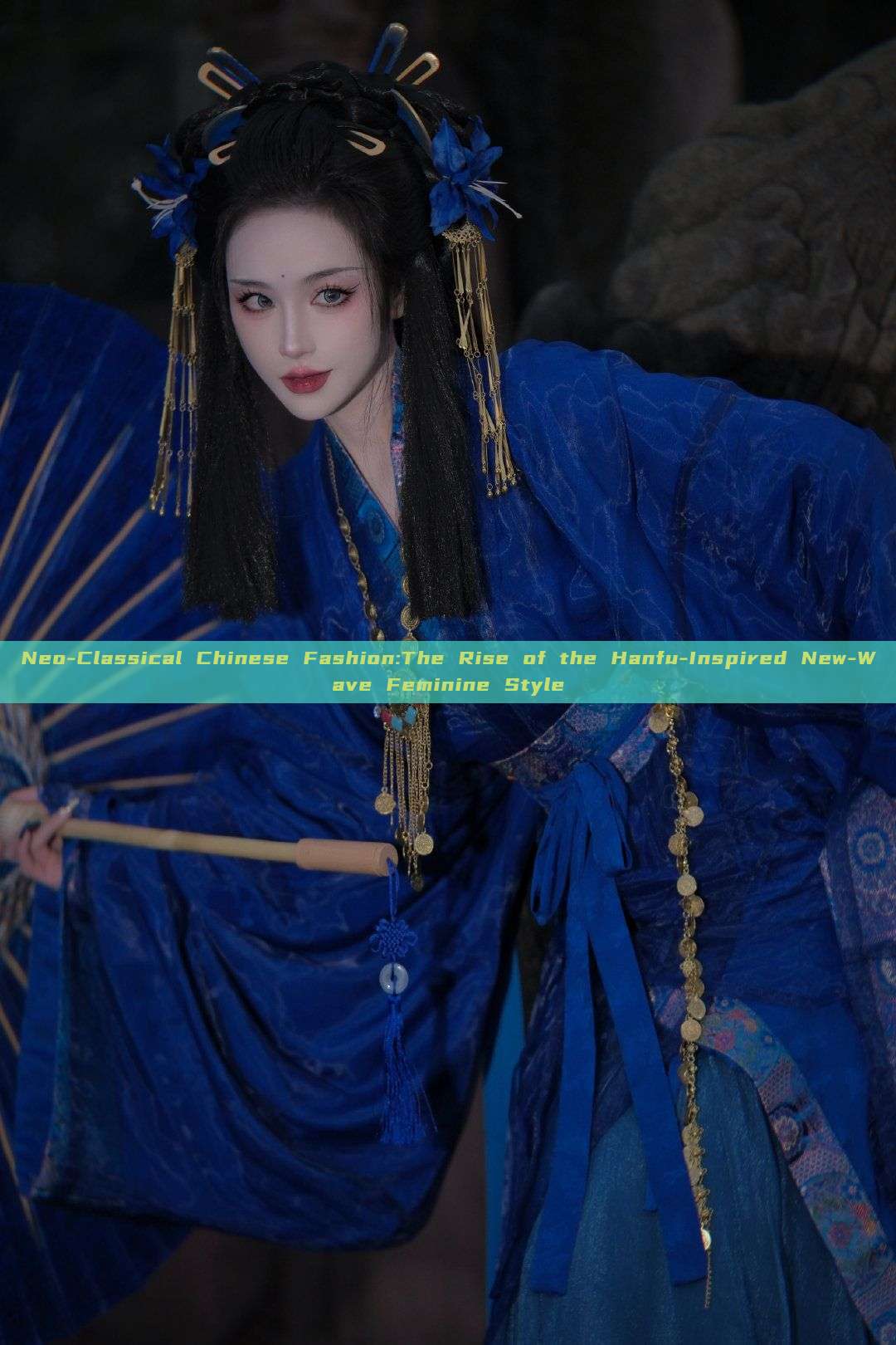 Neo-Classical Chinese Fashion:The Rise of the Hanfu-Inspired New-Wave Feminine Style Neo-Classical Chinese Fashion:The Rise of the Hanfu-Inspired New-Wave Feminine Style