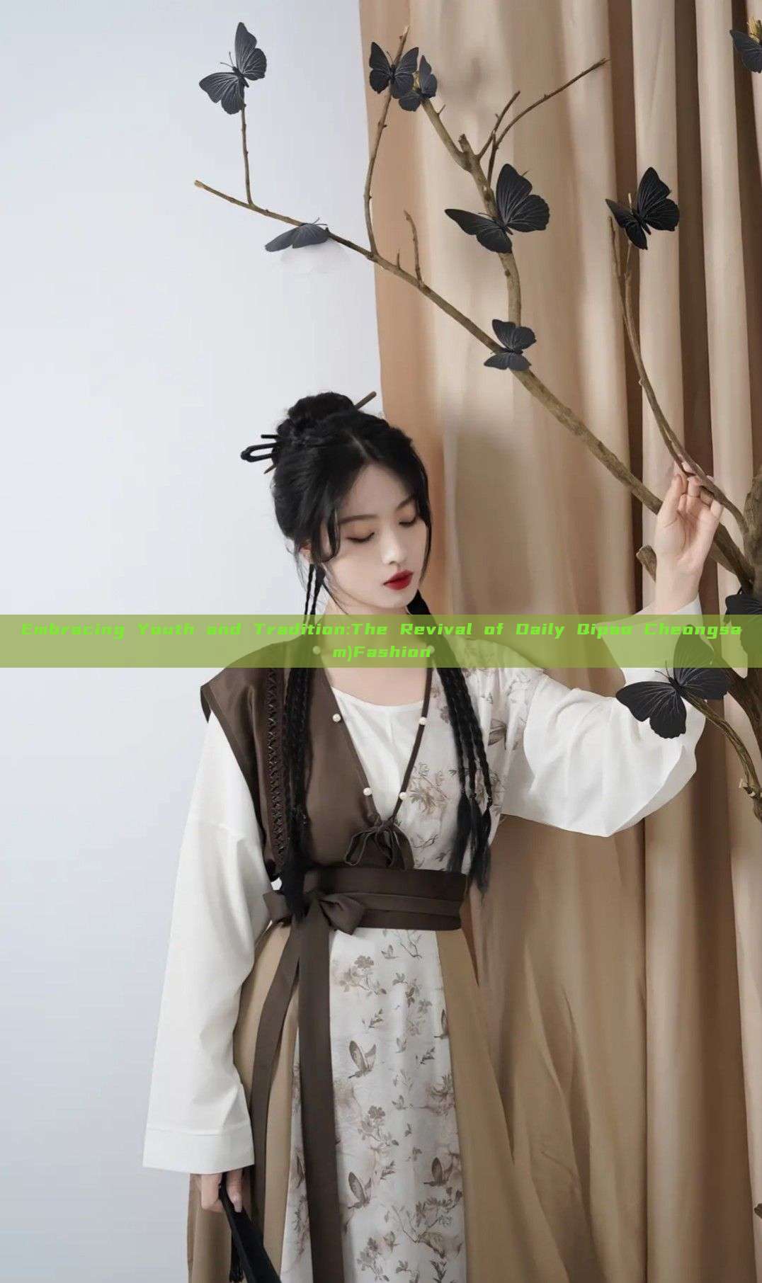 Embracing Youth and Tradition:The Revival of Daily Qipao Cheongsam)Fashion Embracing Youth and Tradition:The Revival of Daily Qipao Cheongsam)Fashion