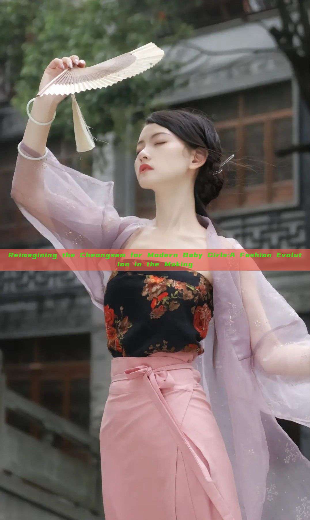 Reimagining the Cheongsam for Modern Baby Girls:A Fashion Evolution in the Making Reimagining the Cheongsam for Modern Baby Girls:A Fashion Evolution in the Making