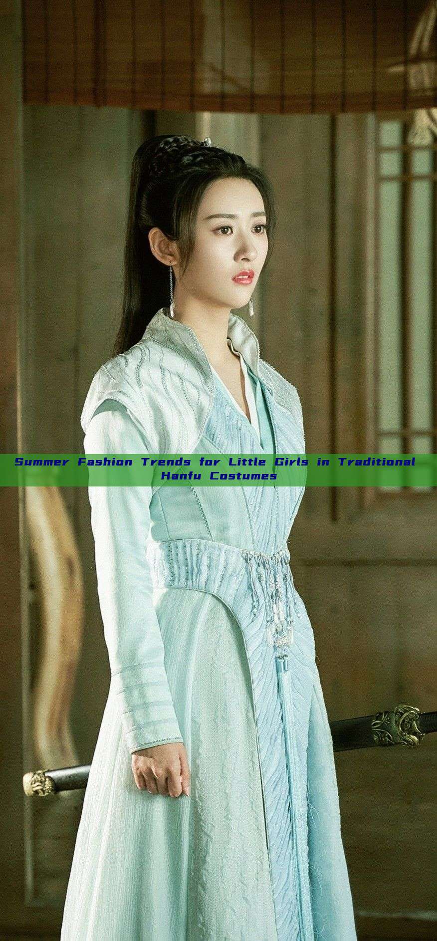 Summer Fashion Trends for Little Girls in Traditional Hanfu Costumes Summer Fashion Trends for Little Girls in Traditional Hanfu Costumes