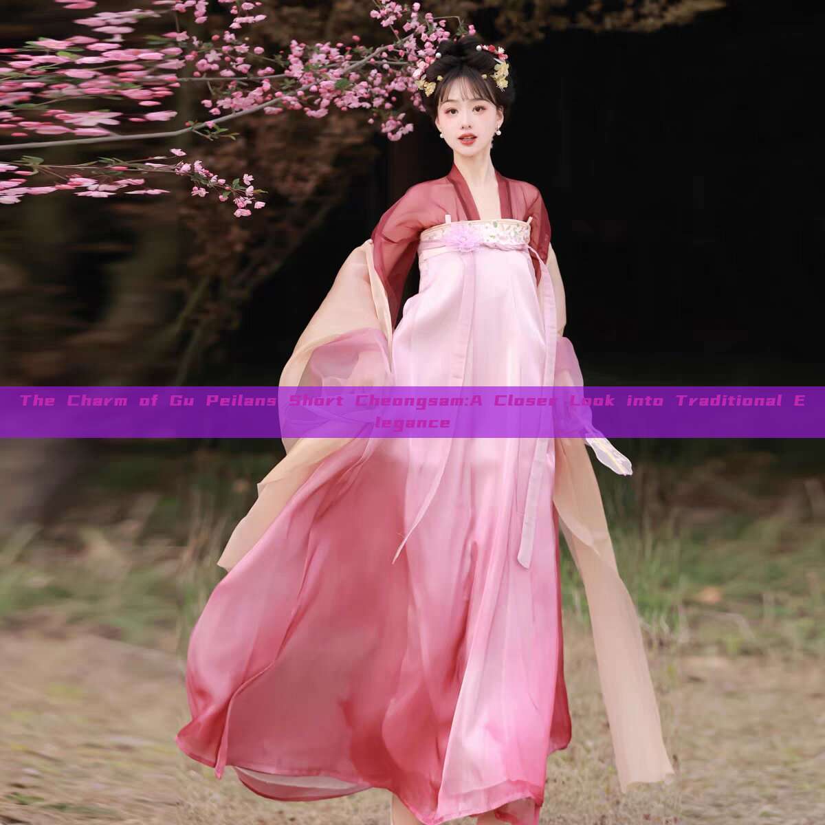 The Charm of Gu Peilans Short Cheongsam:A Closer Look into Traditional Elegance The Charm of Gu Peilans Short Cheongsam:A Closer Look into Traditional Elegance