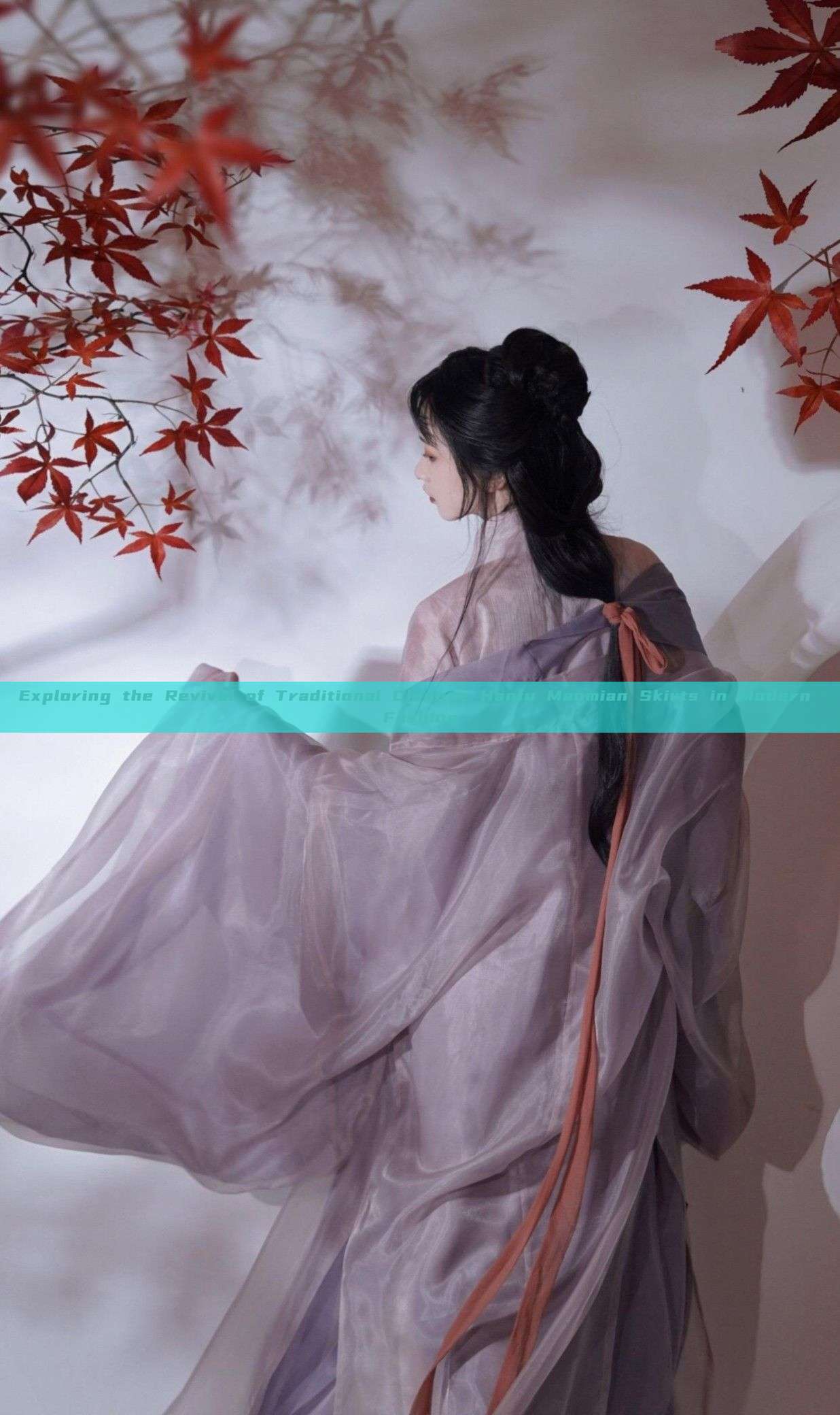 Exploring the Revival of Traditional Chinese Hanfu Maomian Skirts in Modern Fashion