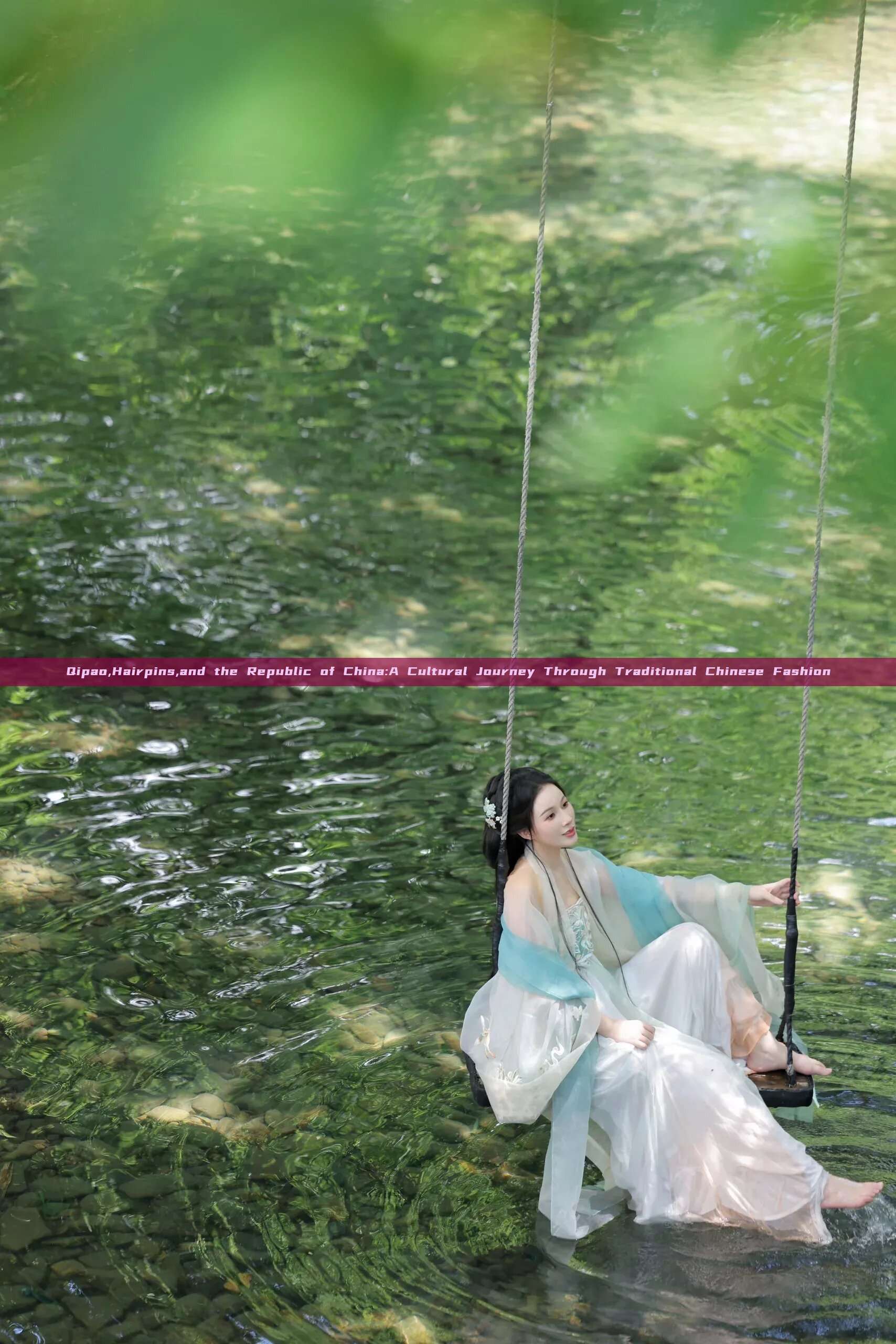 Qipao,Hairpins,and the Republic of China:A Cultural Journey Through Traditional Chinese Fashion Qipao,Hairpins,and the Republic of China:A Cultural Journey Through Traditional Chinese Fashion
