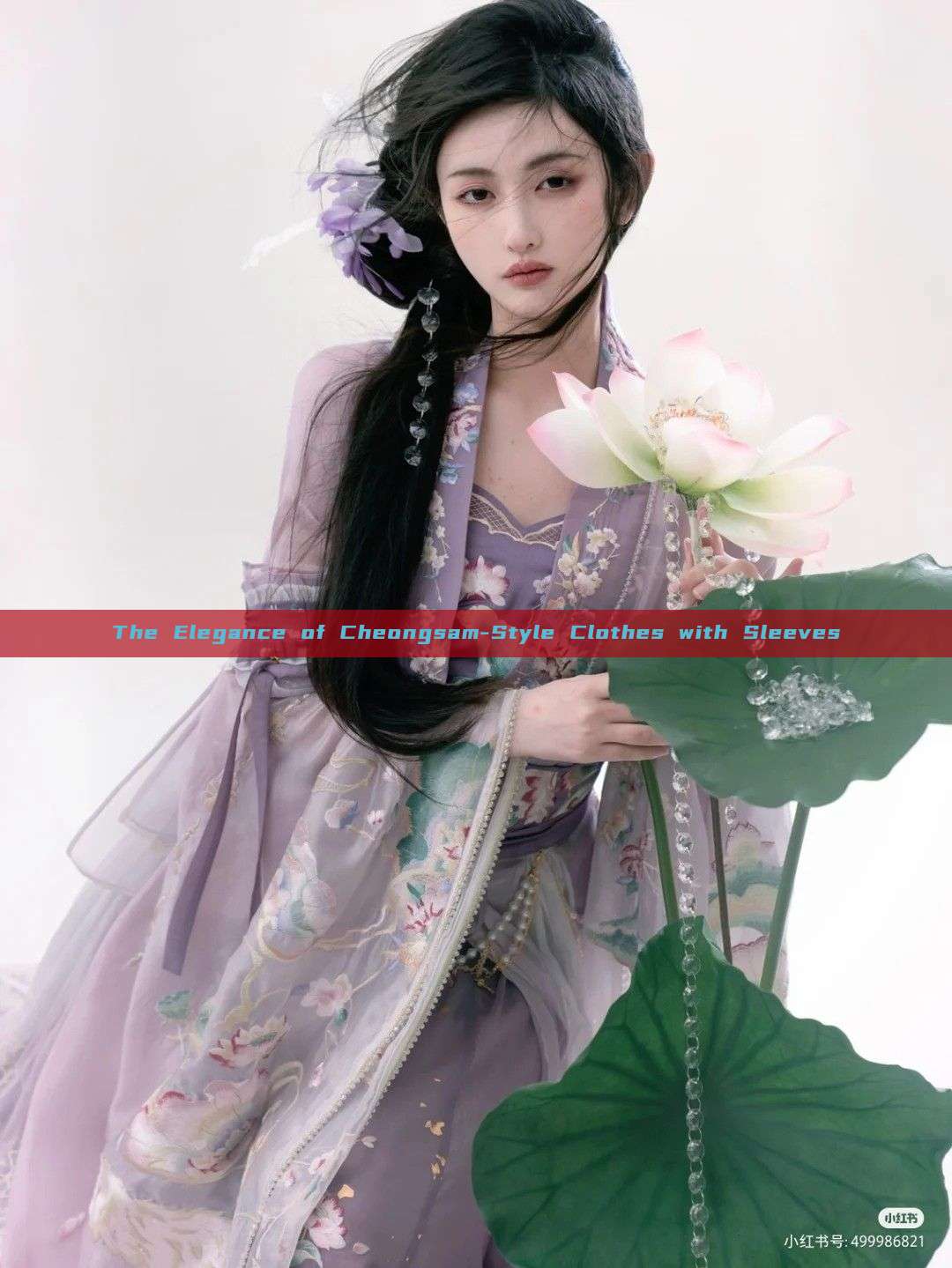 The Elegance of Cheongsam-Style Clothes with Sleeves The Elegance of Cheongsam-Style Clothes with Sleeves