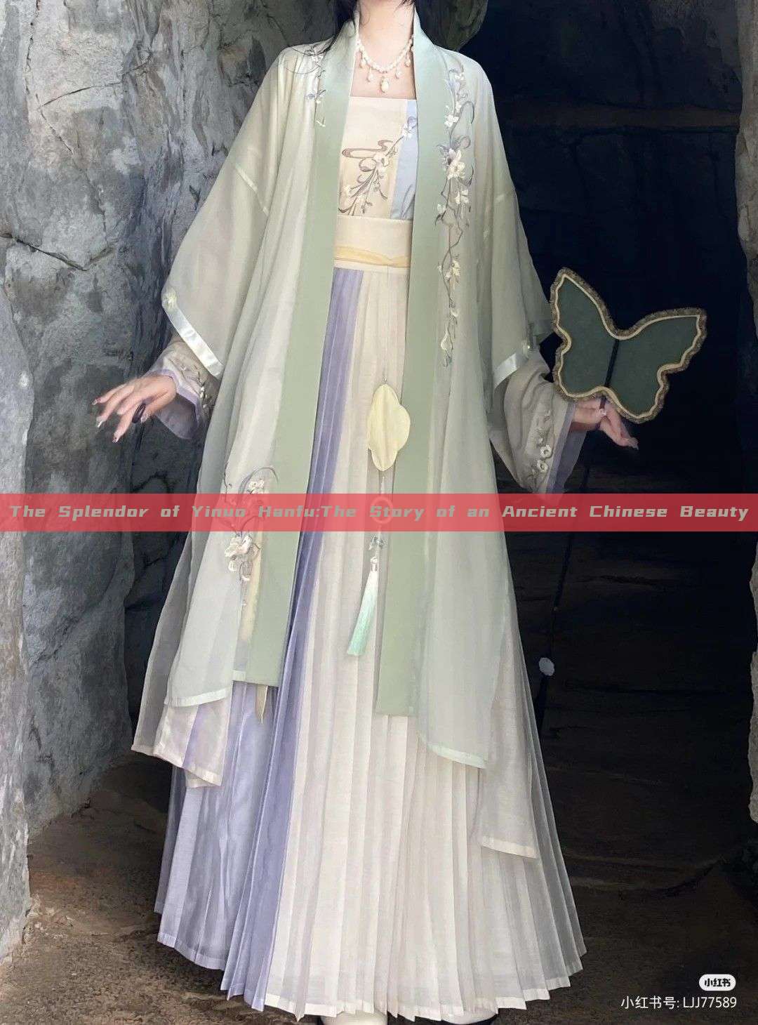 The Splendor of Yinuo Hanfu:The Story of an Ancient Chinese Beauty The Splendor of Yinuo Hanfu:The Story of an Ancient Chinese Beauty