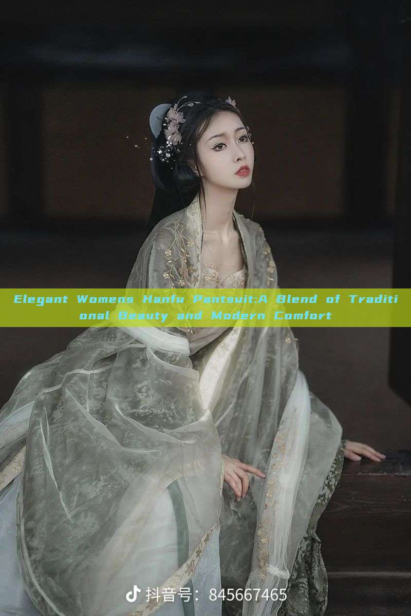 Elegant Womens Hanfu Pantsuit:A Blend of Traditional Beauty and Modern Comfort Elegant Womens Hanfu Pantsuit:A Blend of Traditional Beauty and Modern Comfort