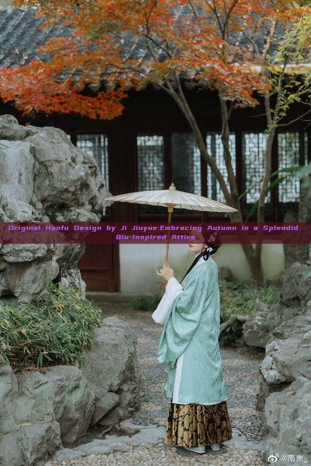 Original Hanfu Design by Ji Jiuyue:Embracing Autumn in a Splendid Qiu-Inspired Attire