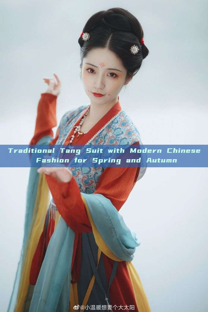 Traditional Tang Suit with Modern Chinese Fashion for Spring and Autumn Traditional Tang Suit with Modern Chinese Fashion for Spring and Autumn
