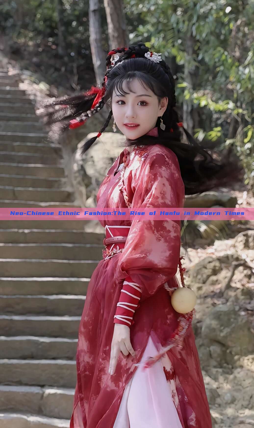 Neo-Chinese Ethnic Fashion:The Rise of Hanfu in Modern Times Neo-Chinese Ethnic Fashion:The Rise of Hanfu in Modern Times