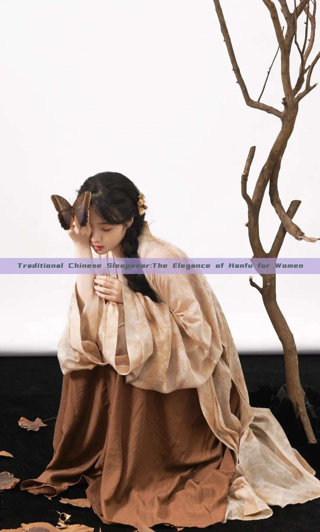 Traditional Chinese Sleepwear:The Elegance of Hanfu for Women Traditional Chinese Sleepwear:The Elegance of Hanfu for Women
