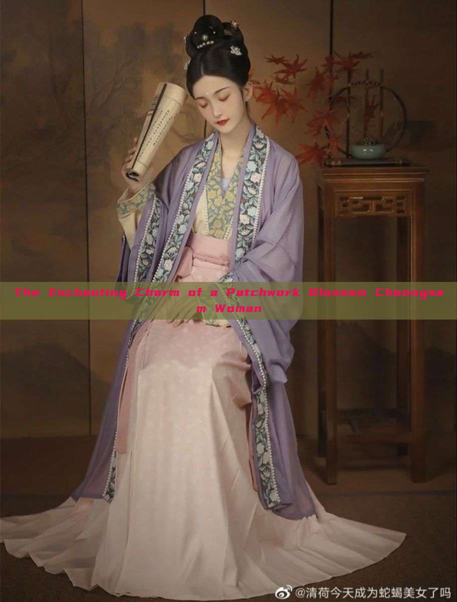 The Enchanting Charm of a Patchwork Blossom Cheongsam Woman The Enchanting Charm of a Patchwork Blossom Cheongsam Woman
