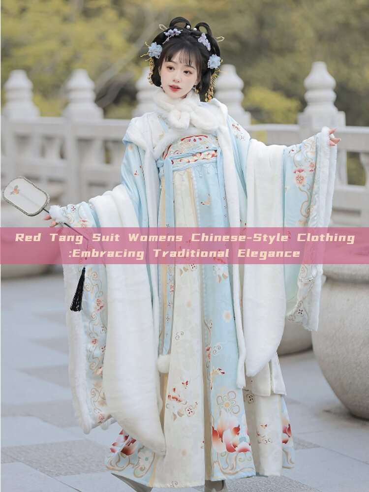 Red Tang Suit Womens Chinese-Style Clothing:Embracing Traditional Elegance Red Tang Suit Womens Chinese-Style Clothing:Embracing Traditional Elegance