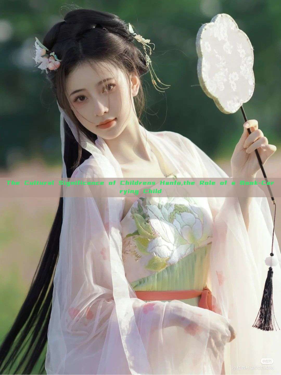 The Cultural Significance of Childrens Hanfu,the Role of a Book-Carrying Child The Cultural Significance of Childrens Hanfu,the Role of a Book-Carrying Child