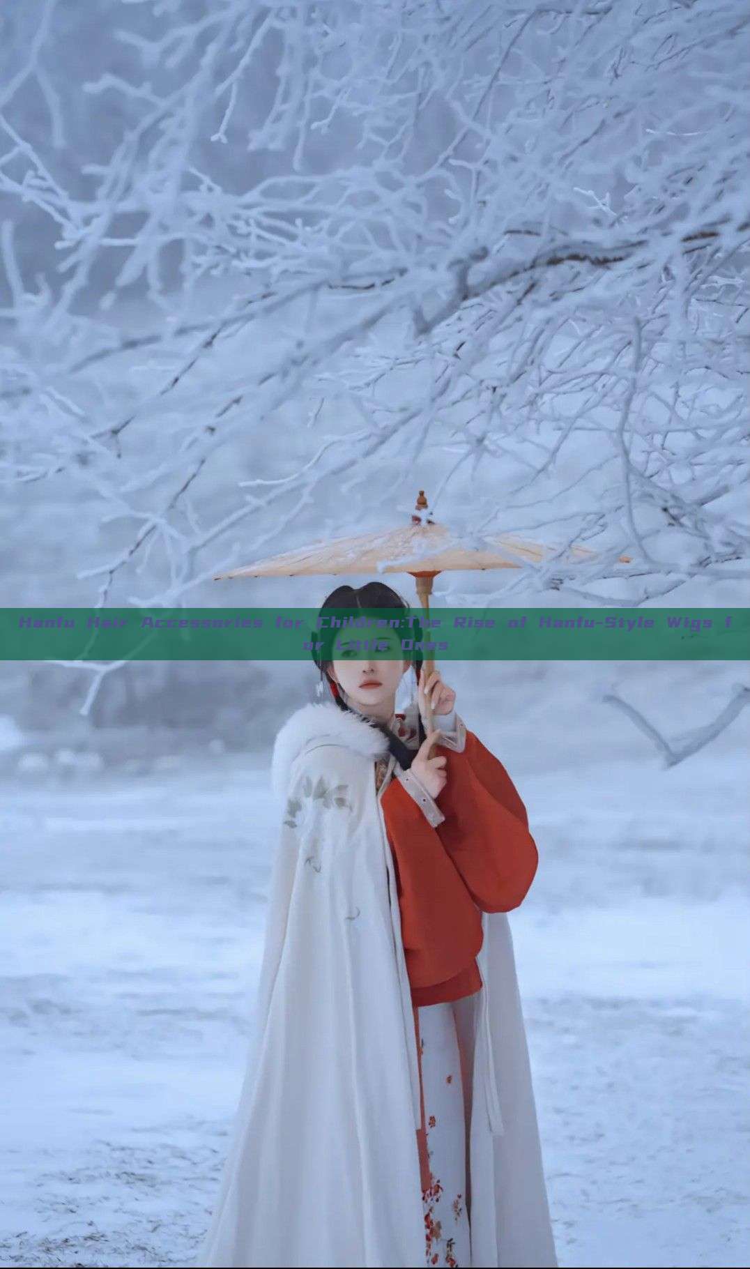Hanfu Hair Accessories for Children:The Rise of Hanfu-Style Wigs for Little Ones Hanfu Hair Accessories for Children:The Rise of Hanfu-Style Wigs for Little Ones