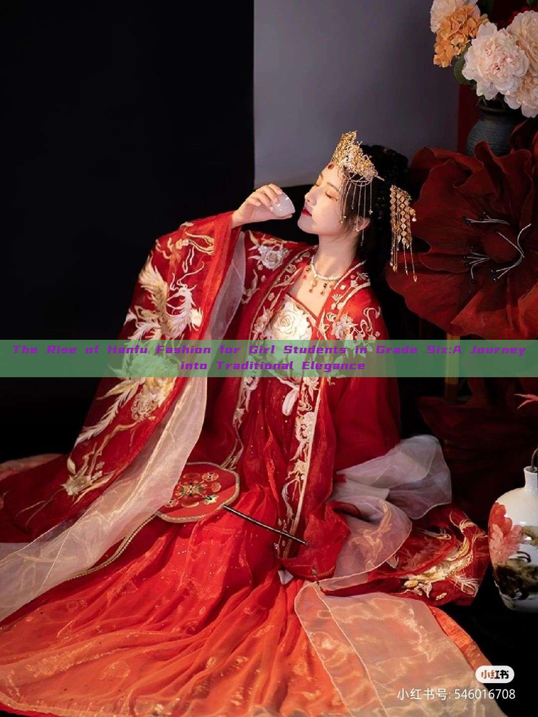 The Rise of Hanfu Fashion for Girl Students in Grade Six:A Journey into Traditional Elegance