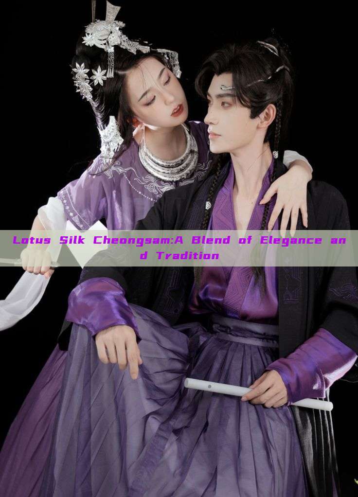 Lotus Silk Cheongsam:A Blend of Elegance and Tradition