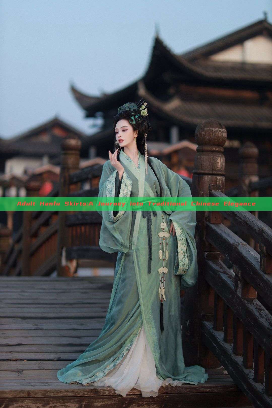 Adult Hanfu Skirts:A Journey into Traditional Chinese Elegance