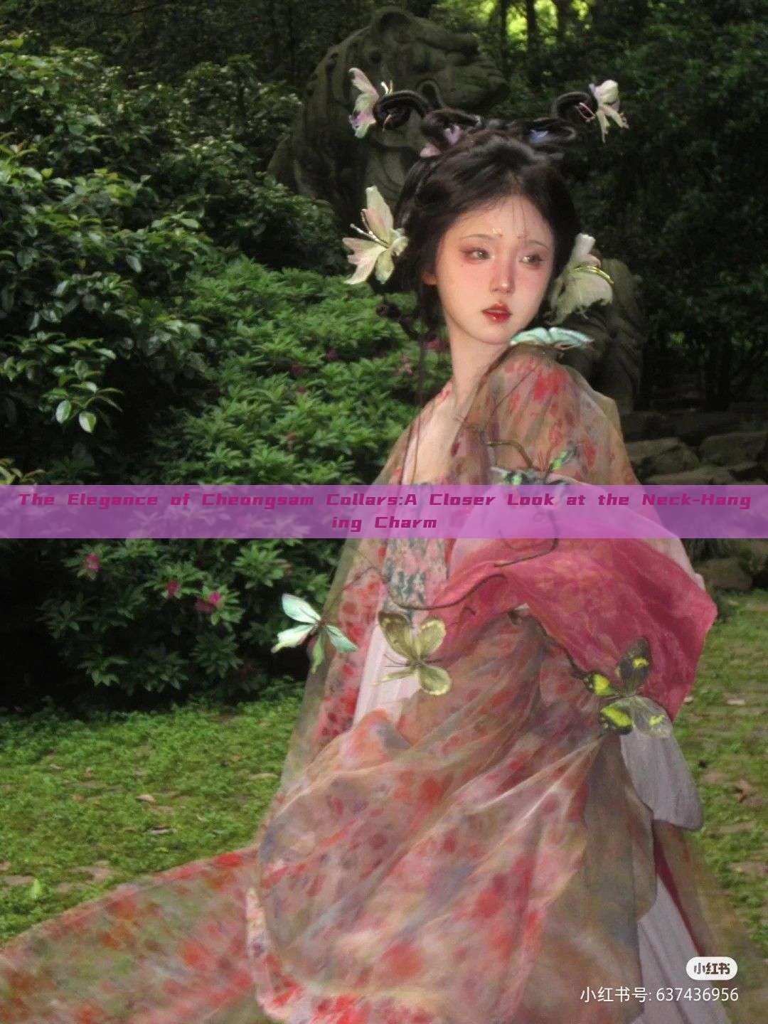 The Elegance of Cheongsam Collars:A Closer Look at the Neck-Hanging Charm