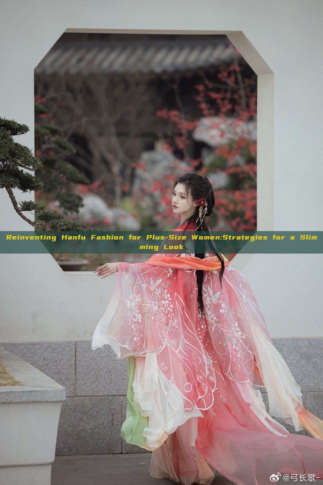 Reinventing Hanfu Fashion for Plus-Size Women:Strategies for a Slimming Look Reinventing Hanfu Fashion for Plus-Size Women:Strategies for a Slimming Look