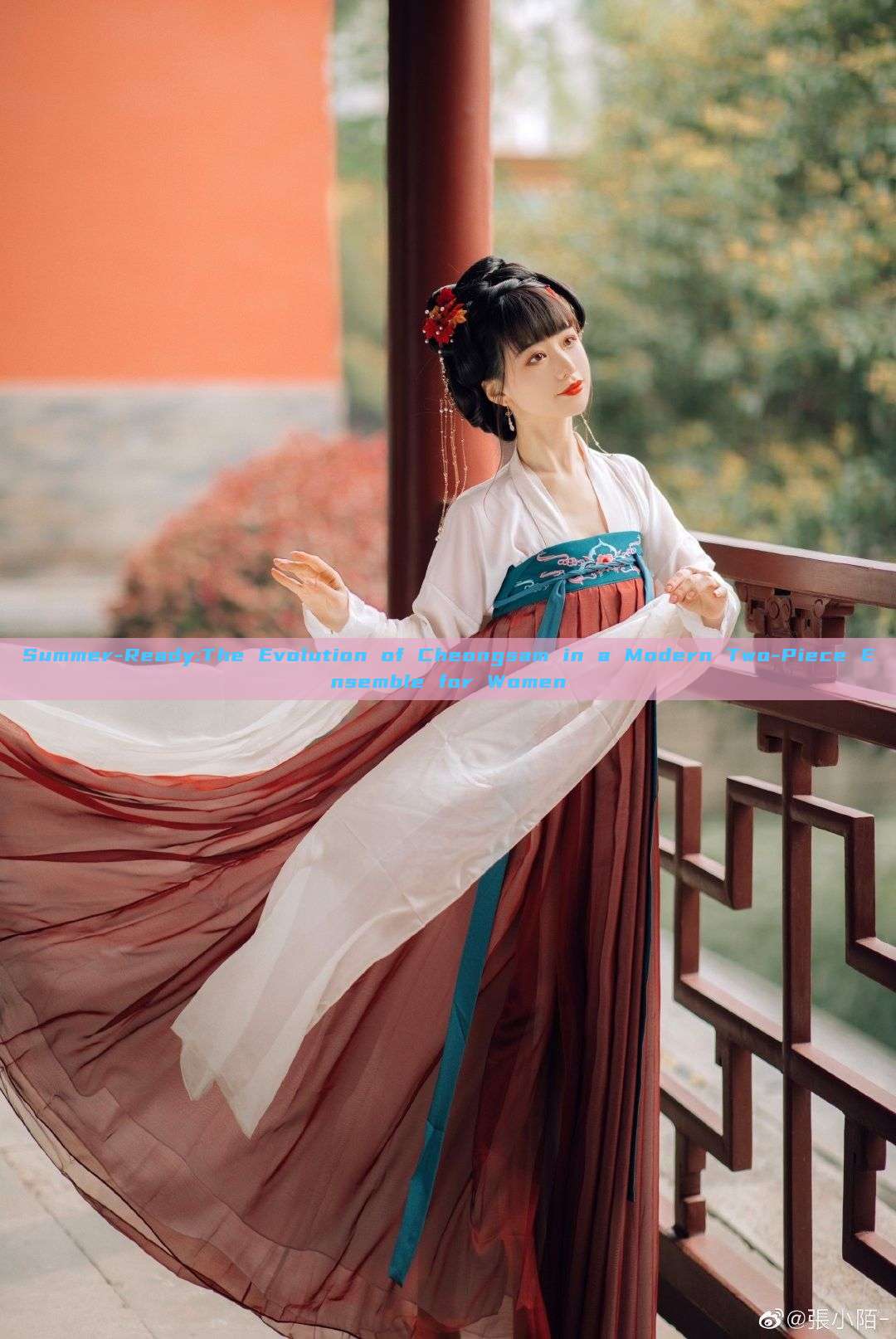 Summer-Ready:The Evolution of Cheongsam in a Modern Two-Piece Ensemble for Women