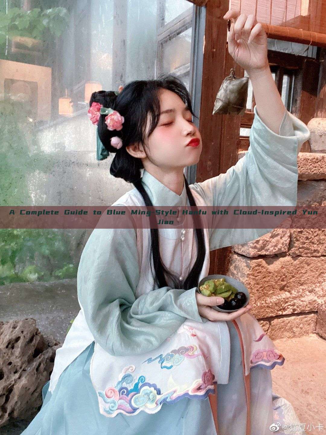 A Complete Guide to Blue Ming-Style Hanfu with Cloud-Inspired Yun Jian