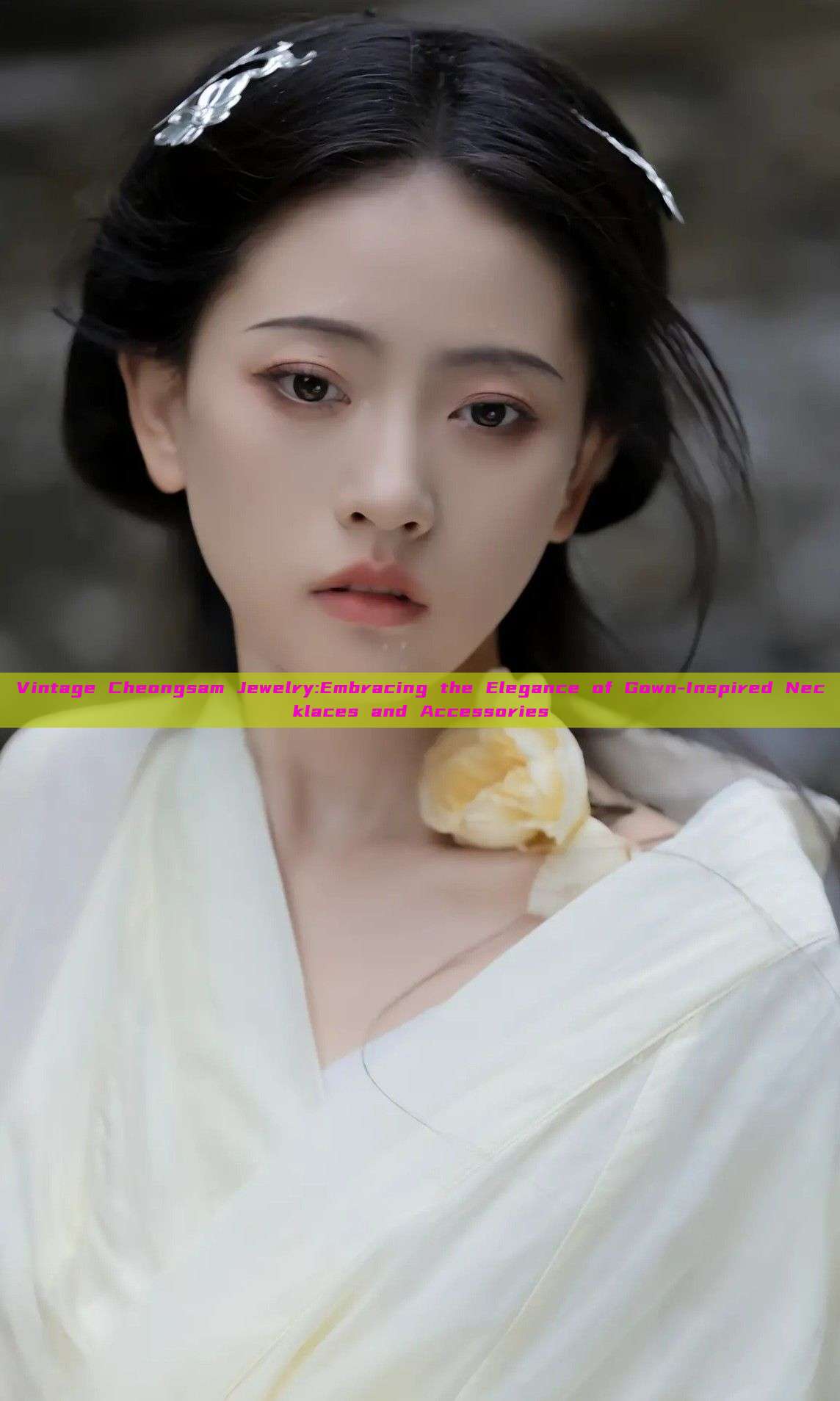 Vintage Cheongsam Jewelry:Embracing the Elegance of Gown-Inspired Necklaces and Accessories Vintage Cheongsam Jewelry:Embracing the Elegance of Gown-Inspired Necklaces and Accessories