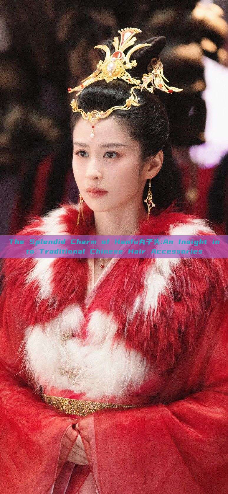 The Splendid Charm of Hanfu丸子头:An Insight into Traditional Chinese Hair Accessories The Splendid Charm of Hanfu丸子头:An Insight into Traditional Chinese Hair Accessories