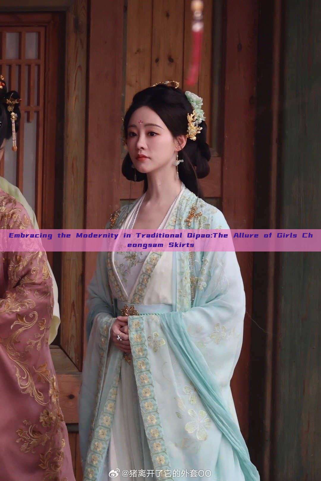 Embracing the Modernity in Traditional Qipao:The Allure of Girls Cheongsam Skirts Embracing the Modernity in Traditional Qipao:The Allure of Girls Cheongsam Skirts