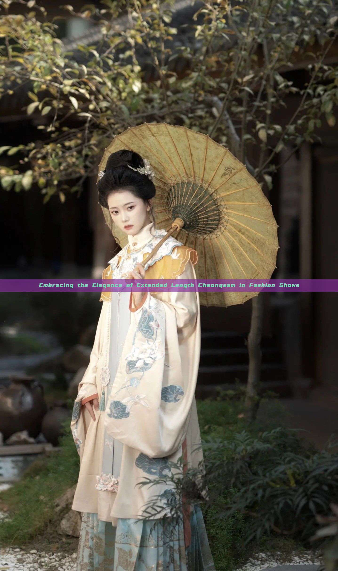 Embracing the Elegance of Extended Length Cheongsam in Fashion Shows Embracing the Elegance of Extended Length Cheongsam in Fashion Shows