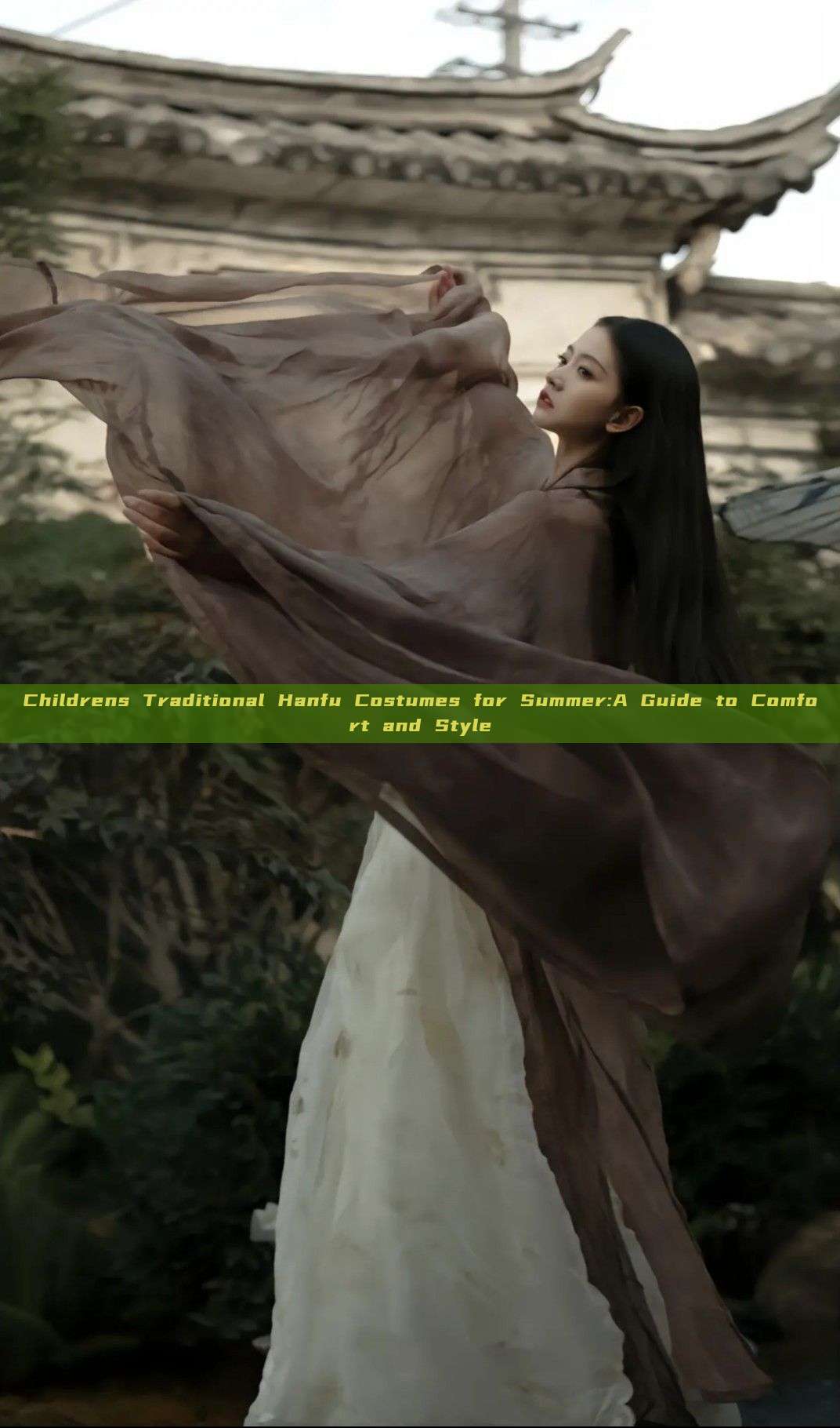 Childrens Traditional Hanfu Costumes for Summer:A Guide to Comfort and Style