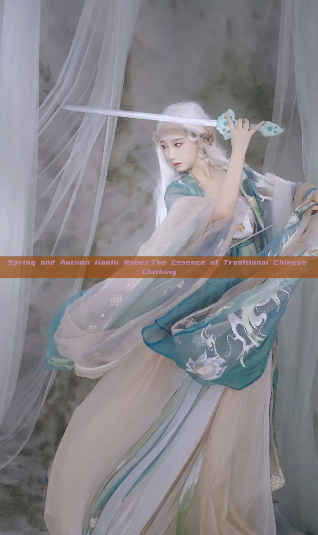 Spring and Autumn Hanfu Robes:The Essence of Traditional Chinese Clothing