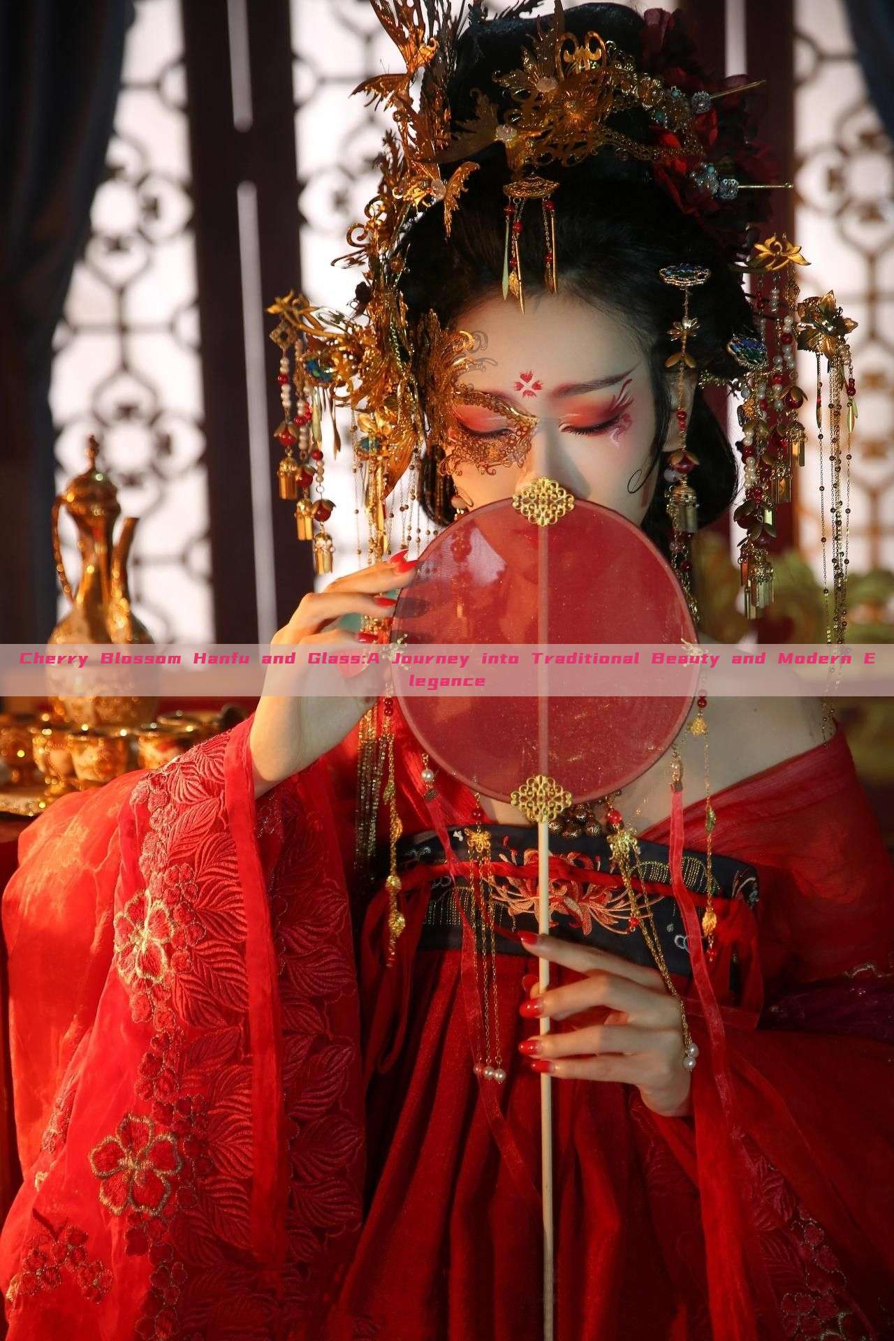 Cherry Blossom Hanfu and Glass:A Journey into Traditional Beauty and Modern Elegance Cherry Blossom Hanfu and Glass:A Journey into Traditional Beauty and Modern Elegance
