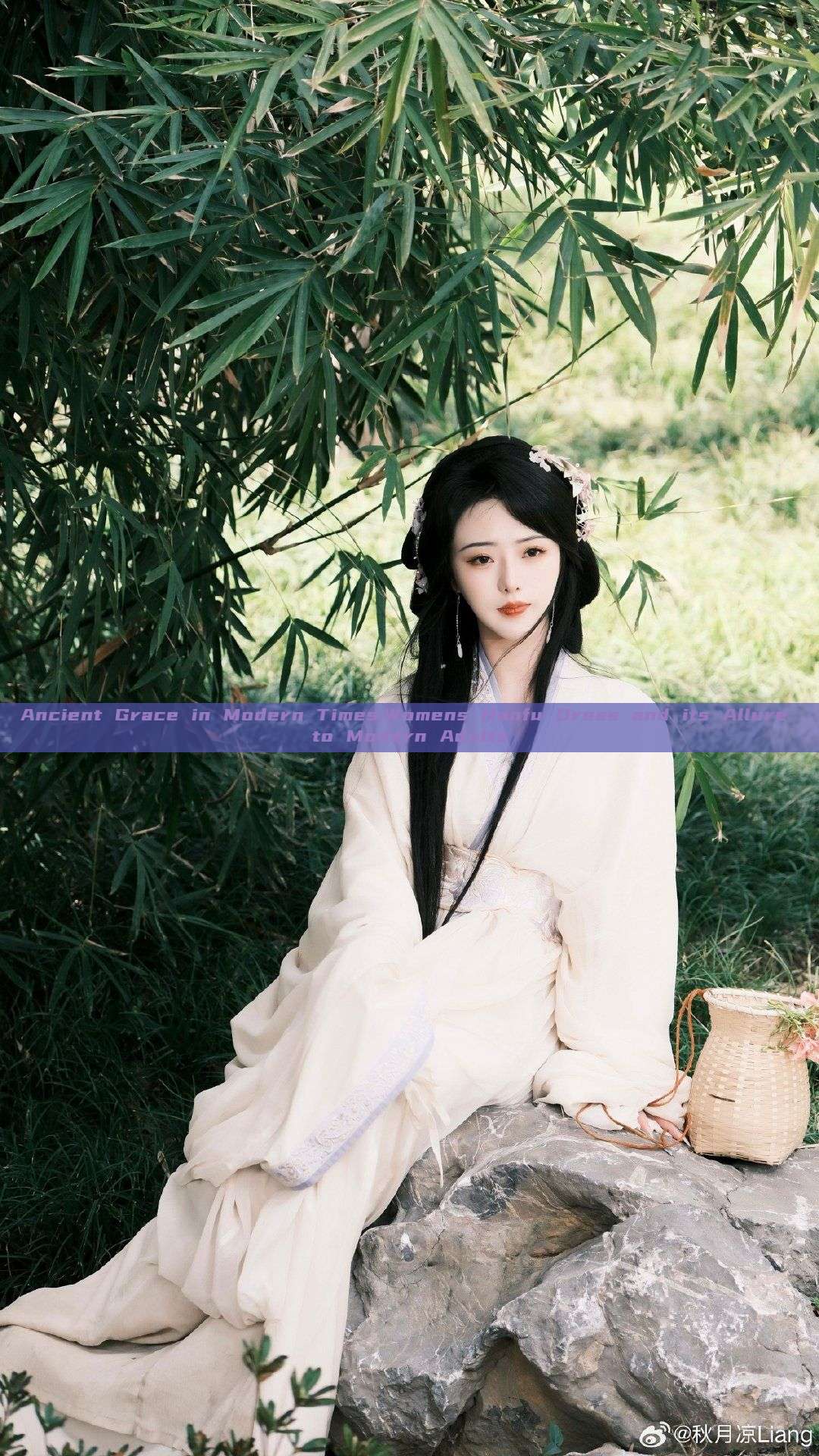 Ancient Grace in Modern Times:Womens Hanfu Dress and its Allure to Modern Adults Ancient Grace in Modern Times:Womens Hanfu Dress and its Allure to Modern Adults