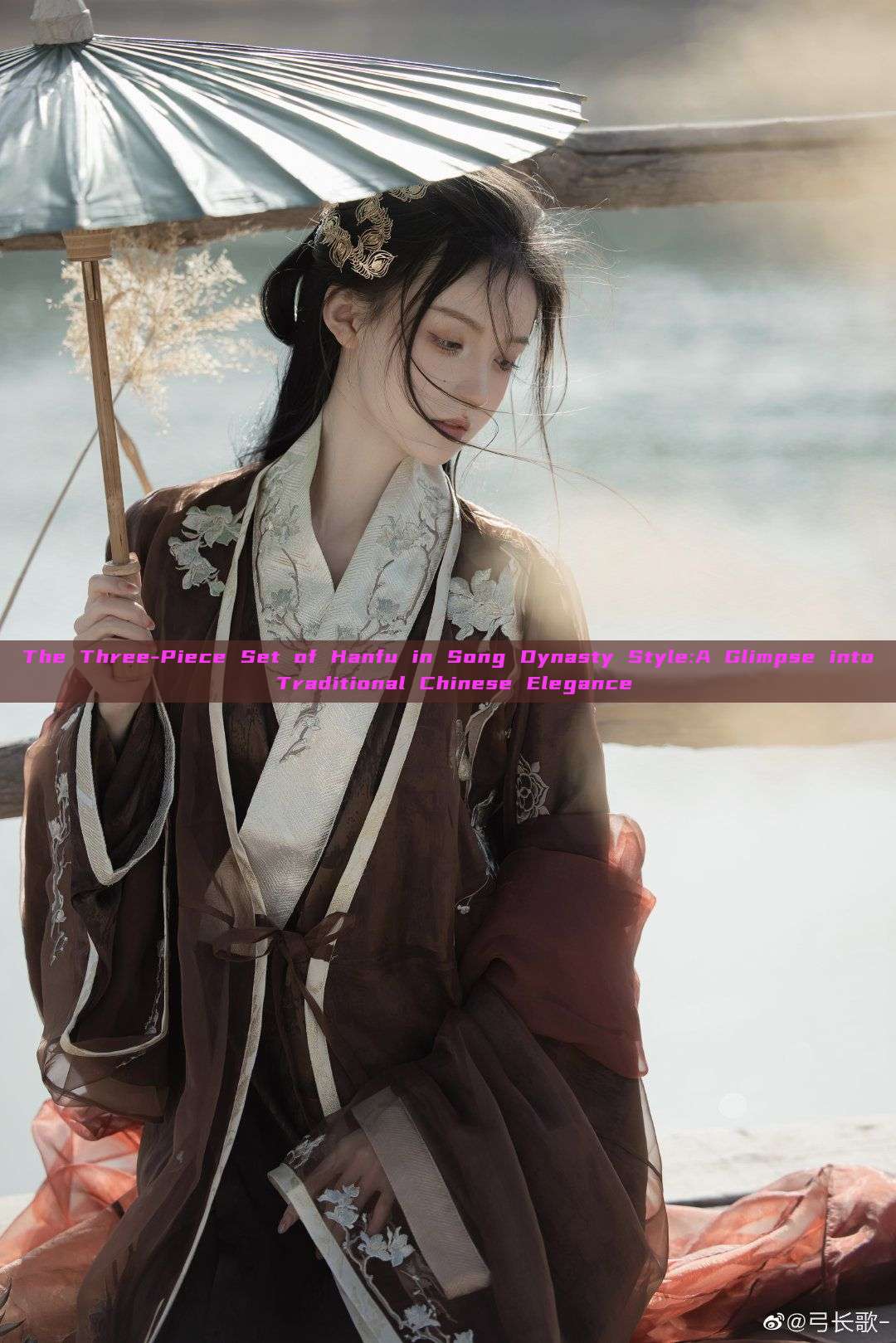 The Three-Piece Set of Hanfu in Song Dynasty Style:A Glimpse into Traditional Chinese Elegance The Three-Piece Set of Hanfu in Song Dynasty Style:A Glimpse into Traditional Chinese Elegance