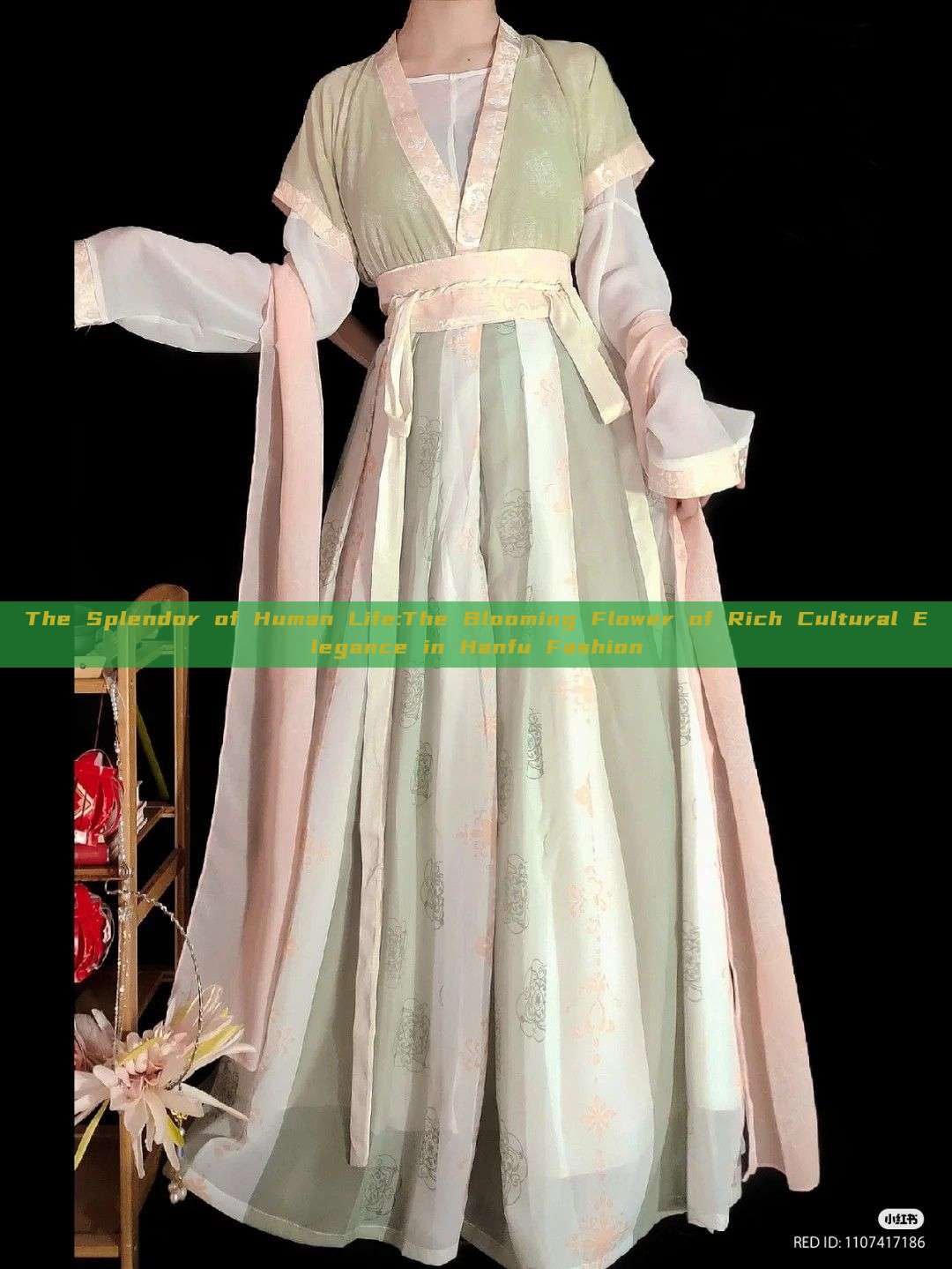 The Splendor of Human Life:The Blooming Flower of Rich Cultural Elegance in Hanfu Fashion The Splendor of Human Life:The Blooming Flower of Rich Cultural Elegance in Hanfu Fashion