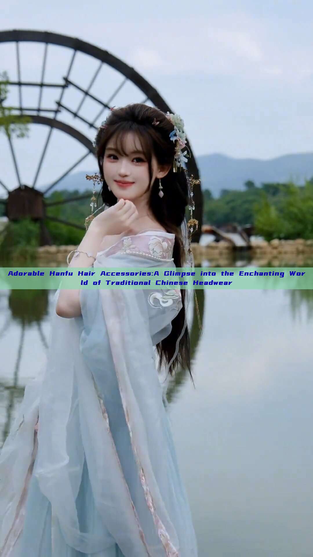 Adorable Hanfu Hair Accessories:A Glimpse into the Enchanting World of Traditional Chinese Headwear Adorable Hanfu Hair Accessories:A Glimpse into the Enchanting World of Traditional Chinese Headwear