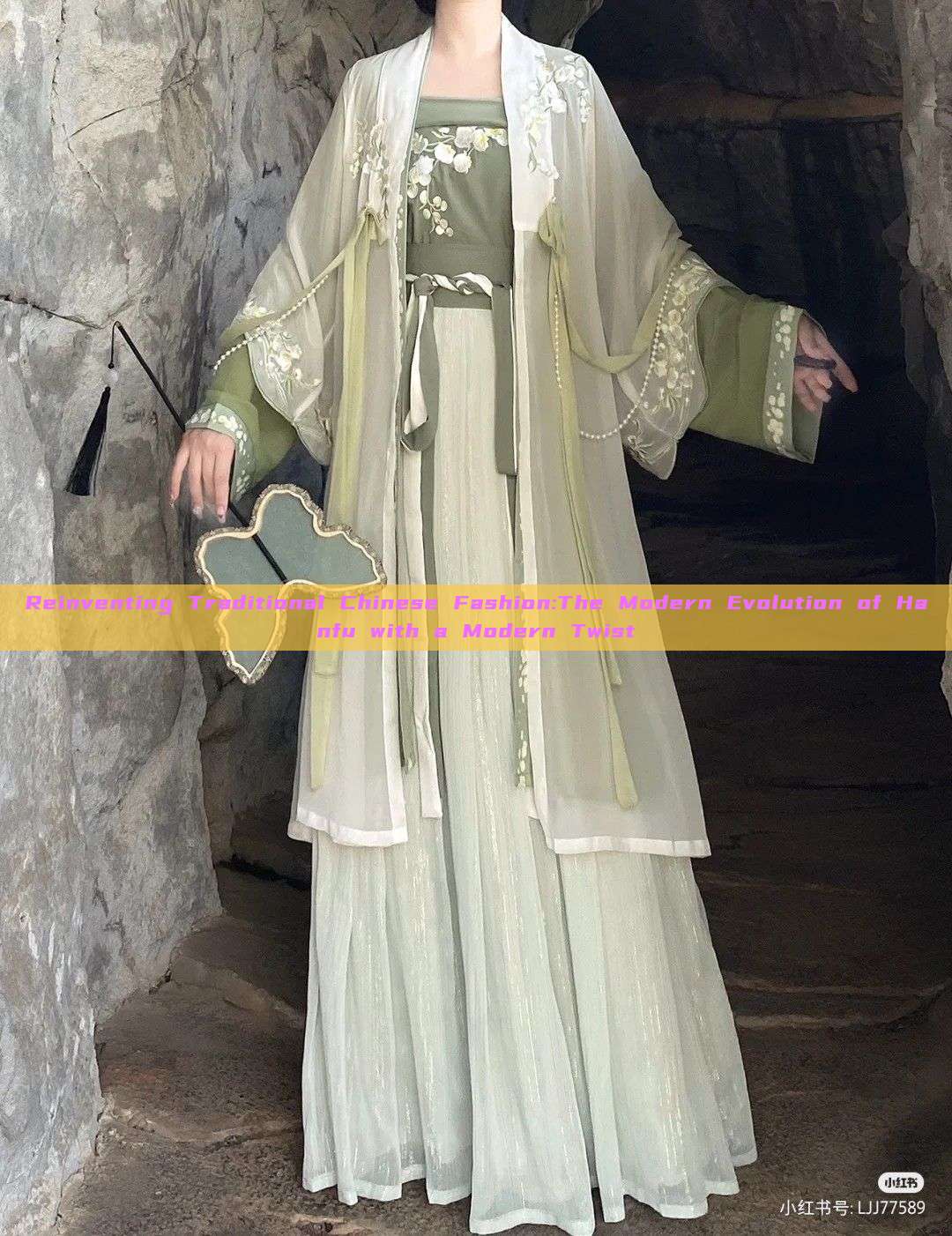 Reinventing Traditional Chinese Fashion:The Modern Evolution of Hanfu with a Modern Twist Reinventing Traditional Chinese Fashion:The Modern Evolution of Hanfu with a Modern Twist