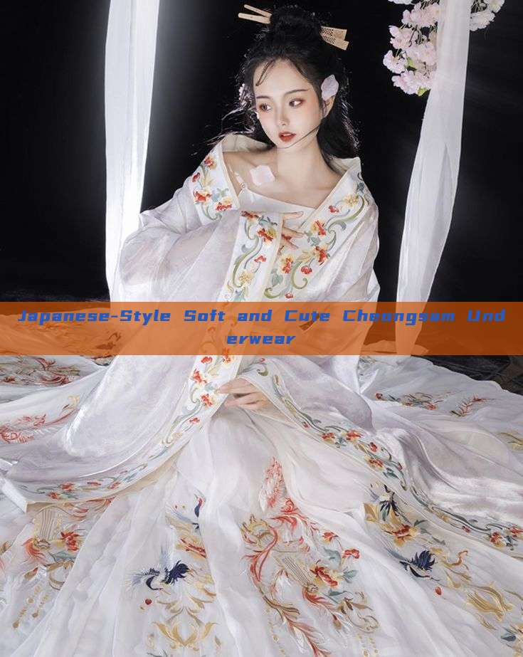 Japanese-Style Soft and Cute Cheongsam Underwear Japanese-Style Soft and Cute Cheongsam Underwear