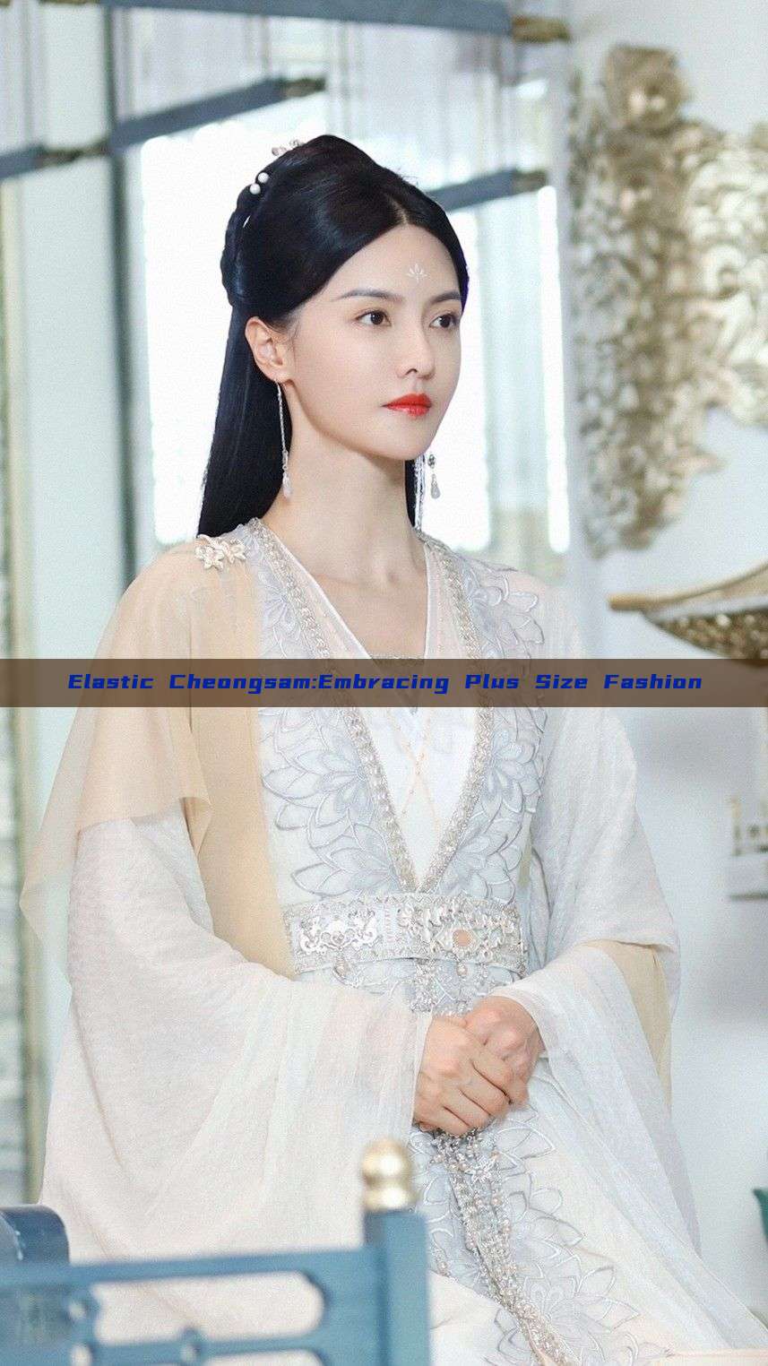 Elastic Cheongsam:Embracing Plus Size Fashion Elastic Cheongsam:Embracing Plus Size Fashion