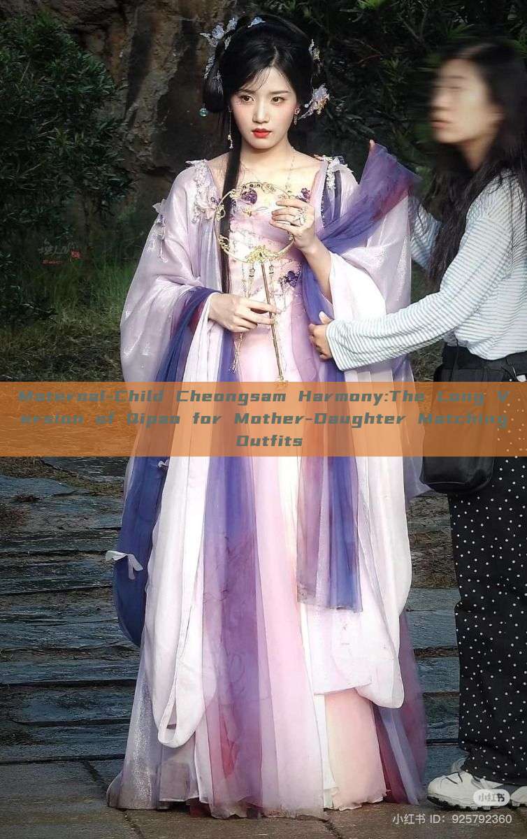 Maternal-Child Cheongsam Harmony:The Long Version of Qipao for Mother-Daughter Matching Outfits Maternal-Child Cheongsam Harmony:The Long Version of Qipao for Mother-Daughter Matching Outfits